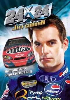Jeff Gordon: 24x24: Wide Open - Movie