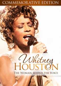 Whitney Houston: The Woman Behind the Voice