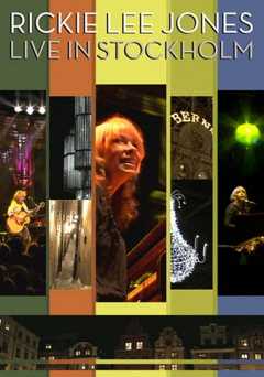 Rickie Lee Jones - Live in Stockholm