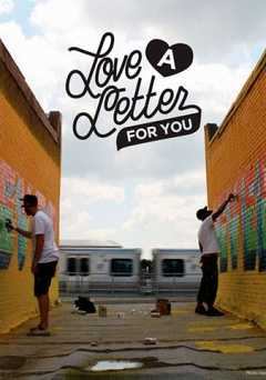A Love Letter For You