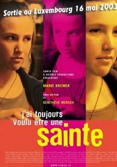 I Always Wanted to Be a Saint - vudu