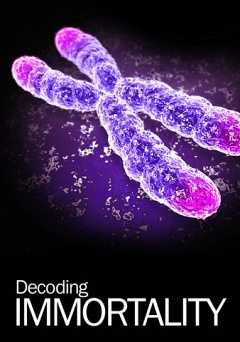 Decoding Immortality - vudu