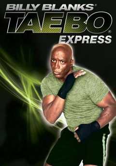Billy Blanks: Tae Bo Express