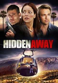 Hidden Away - Movie