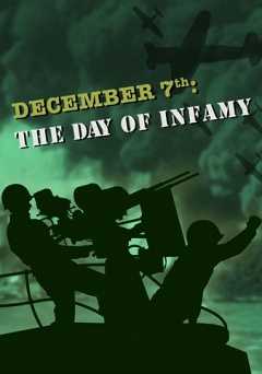 December 7th: The Day of Infamy