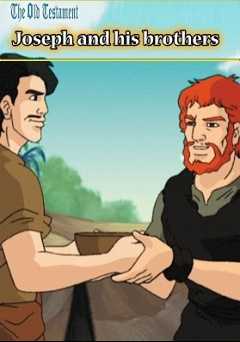 Old Testament II, Joseph and His Brother: An Animated Classic