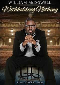 William McDowell: Withholding Nothing - vudu