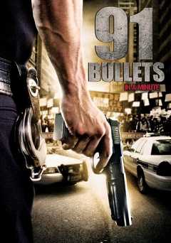 91 Bullets in a Minute - Movie