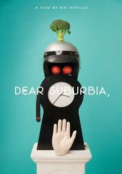 Dear Suburbia, - vudu