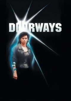 Doorways - Movie