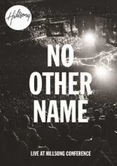 Hillsong Worship: No Other Name - vudu