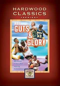 NBA Hardwood Classics: Guts and Glory - vudu
