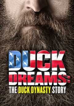 Duck Dreams: The Duck Dynasty Story - vudu