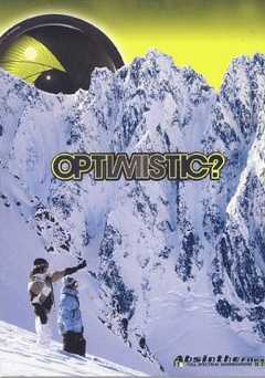Optimistic? - Movie