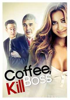 Coffee, Kill Boss - vudu