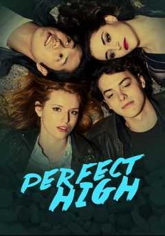 Perfect High - Movie