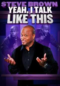 Steve Brown: Yeah, I Talk Like This