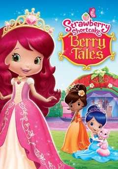 Strawberry Shortcake: Berry Tales - vudu