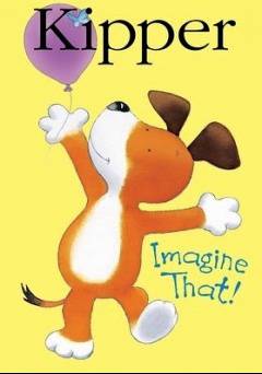 Kipper: Imagine That - Amazon Prime