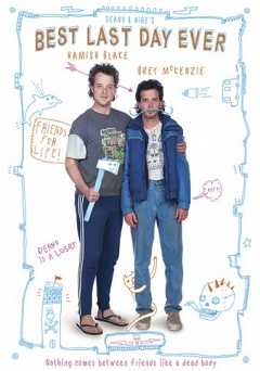 Deano and Niges Best Last Day Ever - vudu
