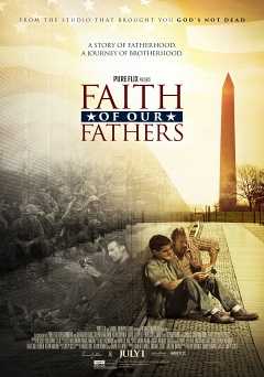 Faith of Our Fathers - Movie