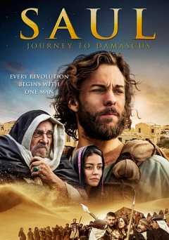 Saul: Journey to Damascus