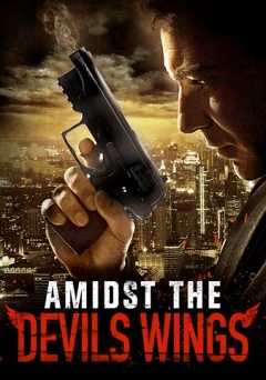 Amidst the Devils Wings - vudu