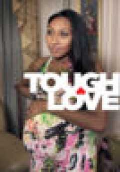 Tough Love - Movie