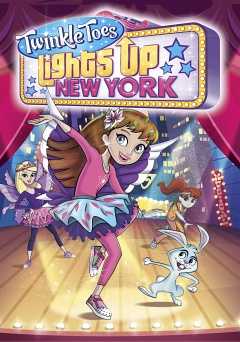 Twinkle Toes Lights Up New York - vudu