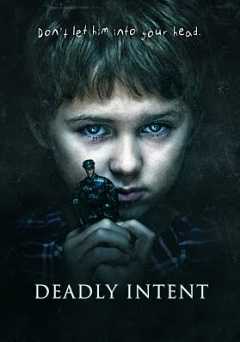 Deadly Intent