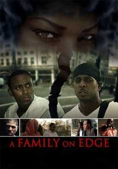 A Family on Edge