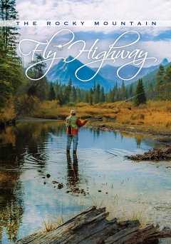 The Rocky Mountain Fly Highway - vudu