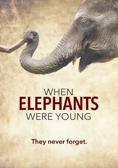 When Elephants Were Young