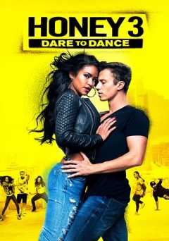 Honey 3: Dare to Dance - Movie