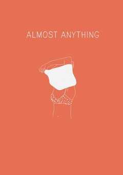 Almost Anything - vudu