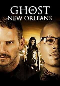 Ghost of New Orleans - Movie