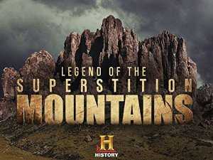 Legend of the Superstition Mountains