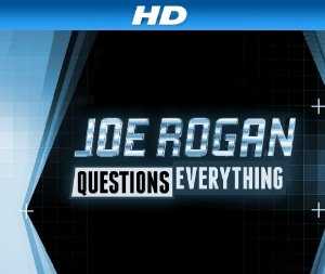 Joe Rogan Questions Everything