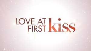Love at First Kiss - vudu