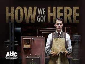 How We Got Here - vudu