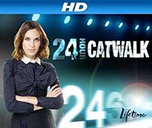 24 Hour Catwalk - vudu