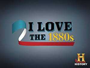 I Love The 1880s - vudu