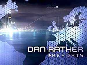 Dan Rather Reports - TV Series