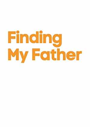 Finding My Father - vudu