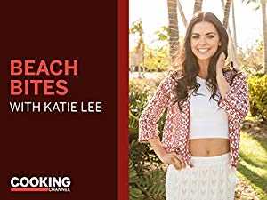 Beach Bites with Katie Lee