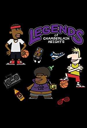 Legends Of Chamberlain Heights - TV Series