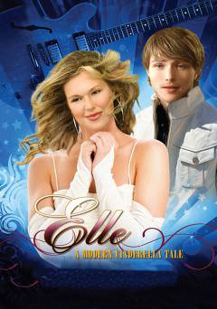 Elle: A Modern Cinderella Tale - Movie