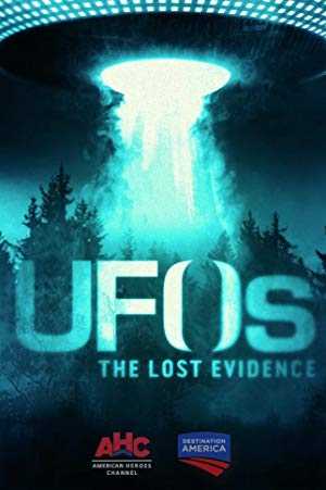 UFOs: The Lost Evidence