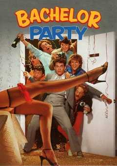 Bachelor Party - Movie