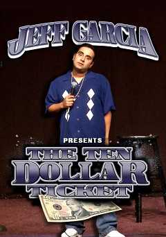 Jeff Garcia: The Ten Dollar Ticket - Movie